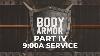 Body Armor Part Iv 9 00a Service